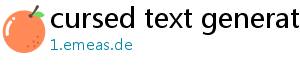 cursed text generator