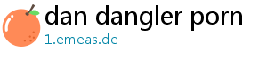 dan dangler porn